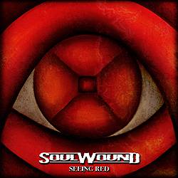 Soulwound : Seeing Red